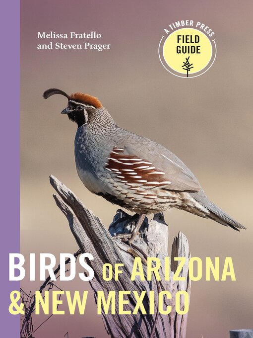 Title details for Birds of Arizona and New Mexico by Melissa Fratello - Available